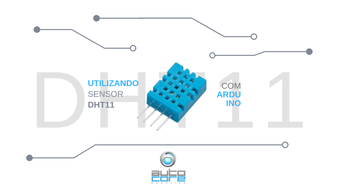 Sensor De Umidade E Temperatura Dht Arduino Aprenda A Usar